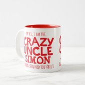 Crazy Uncle Warnungs-individuelle Name rote Tasse (Vorderseite Links)
