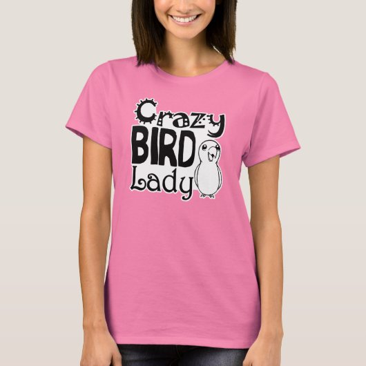 Crazy-Vogelfrau T-Shirt (Vorderseite)