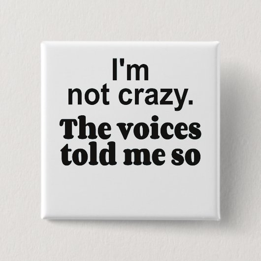 Crazy voices bf button (Vorderseite)
