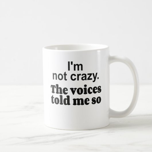 Crazy voices bf kaffeetasse (Rechts)