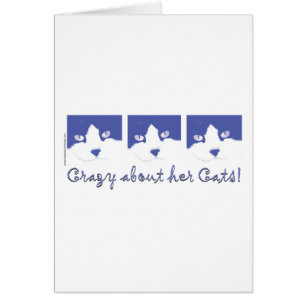 Crazy wegen ihrer Katzen!