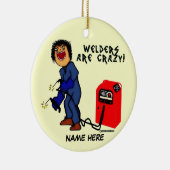 Crazy Welder Cartoon Keramik Ornament (Rechts)