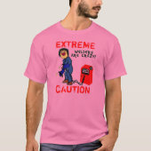 Crazy Welder Caution T-Shirt (Vorderseite)