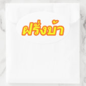 Crazy Westerner ♦ Farang Ba in thailändischer Spra Ovaler Aufkleber (Tasche)