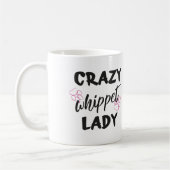 Crazy Whippet lady Dog Liebhaber Funny Text Kaffeetasse (Links)