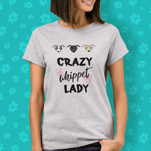 Crazy Whippet Lady Dog Lover Niedlicher Funny Text T-Shirt
