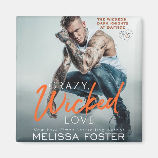 Crazy, Wicked Liebe Magnet (Vorne)