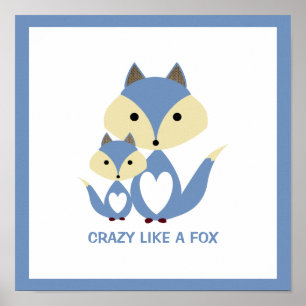 Crazy wie ein Fuchs, Blue Fox Burlap Poster