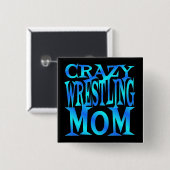 Crazy Wrestling Mama Button (Vorne & Hinten)
