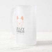 Crazy Yorkie Custom Mattiert Beer Tasse (Vorderseite Links)