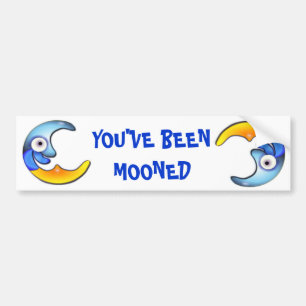 Crazy "YOU WEN MOONED" Cartoon Autoaufkleber