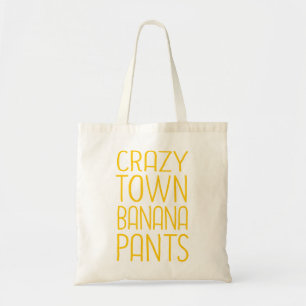 Crazytown Banana Pants Tragetasche