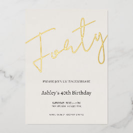 Cream and Gold 40th Birthday Celebration Folieneinladung