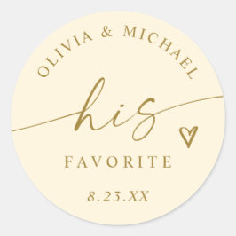 Cream and Gold His Favorite Wedding Treat Bag Runder Aufkleber