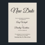Cream New Date Postponed Wedding Announcement Einladung<br><div class="desc">Hier ist eine einfache Karte, um Ihre Gäste zu benachrichtigen, wenn es notwendig ist, um Ihr Hochzeitstag zu ändern. Verwenden Sie die Vorlagenfelder, um Ihre persönlichen Daten hinzuzufügen und dieses elegante, minimalistische Design zu Ihrem eigenen zu machen. Der weiße Hintergrund kann in eine beliebige Farbe geändert werden. Alle Schriftart und...</div>