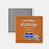 Creamed Possum soupe kann Magneten markieren Magnet (Vorderseite/Rückseite)