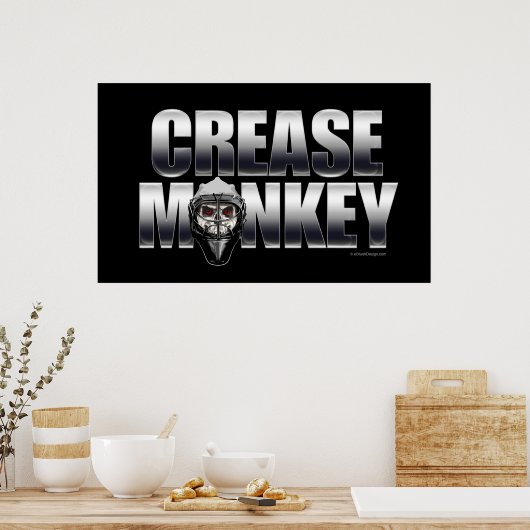 Crease Monkey (Hockey Goalie) Poster (Küche)