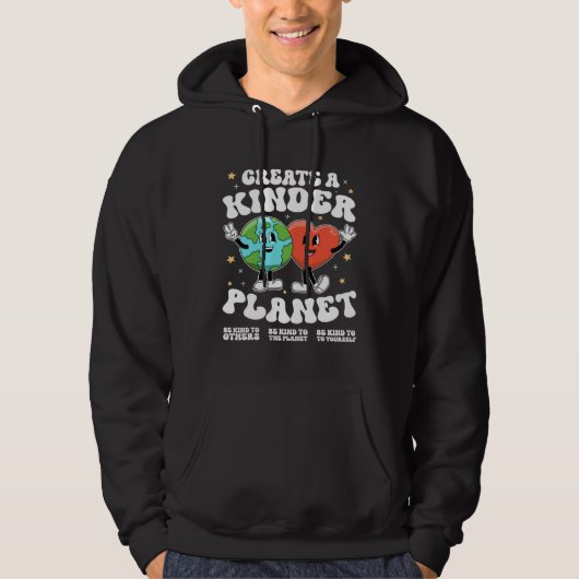 Create a kinder planet Teacher Kind Earth Unity Da Hoodie (Vorderseite)