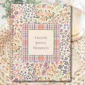 Create Joyful Moments Floral Plaid Planner Planer