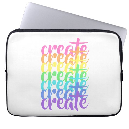 "Create" Rainbow Laptop Sleeve (Vorderseite)