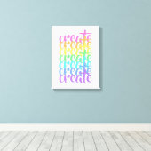 "Create"-Regenbogen Leinwanddruck (Insitu (Holzboden))