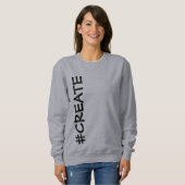 #CREATE (Rotated) Women's Sweatshirt (Vorne ganz)