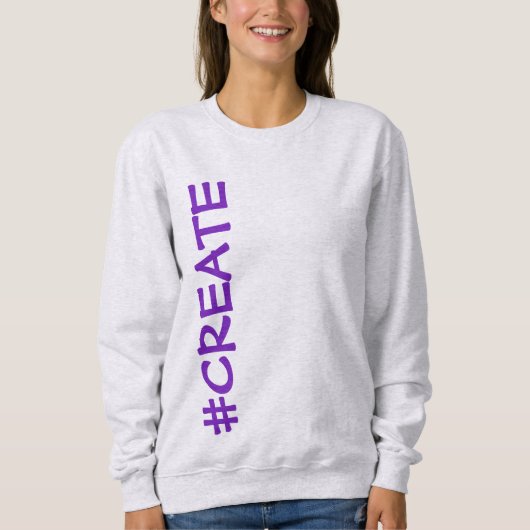 #CREATE (Rotated) Women's Sweatshirt (Vorderseite)