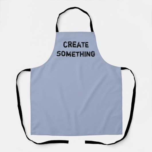 Create Something Apron Schürze (Vorderseite)