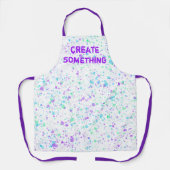Create Something Colorful Paint Splatter Apron Schürze (Vorderseite)