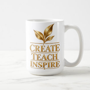 Create Teach Inspire - Geschenk für Lehrer Kaffeetasse