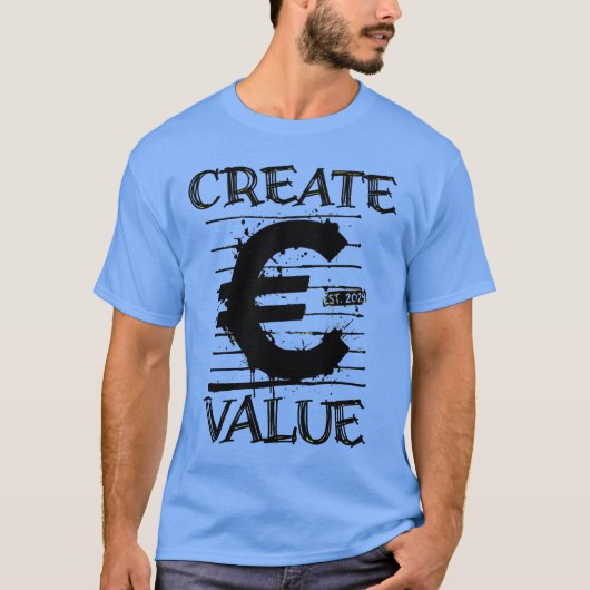 Create Value Typography – Minimal Luxury Streetwea T-Shirt (Vorderseite)