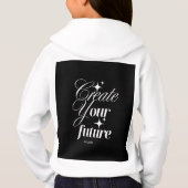 Create Your Future – Motivational Quote Design Hoodie (Rückseite)
