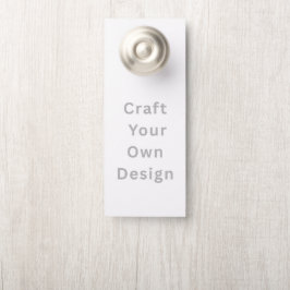 Create Your Own | 4.25" x 11" Custom Door Hanger Türanhänger
