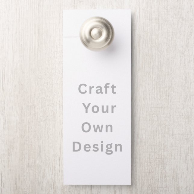 Create Your Own | 4.25" x 11" Custom Door Hanger  Türanhänger (Auf Knauf)