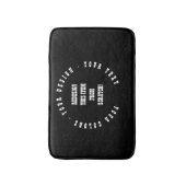 Create Your Own Badematte (Vorderseite Vertikal)