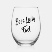 Create Your Own Boss Lady Fuel Stemless Wine Glass Weinglas Ohne Stiel (Vorderseite)