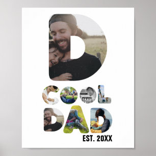 Create your own cool dad 7 letter photo for him poster