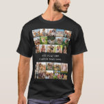 Create Your Own Custom 25 Photo Collage T-Shirt<br><div class="desc">Make your own personalized photo collage t-shirt featuring 25 of your favorite picture memories in a grid style design alongside custom text for any occasion.</div>