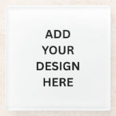 Create Your Own Custom Design Glass Coaster Glasuntersetzer (Vorderseite)