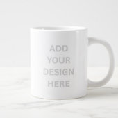 Create Your Own Custom Design Jumbo Mug Jumbo-Tasse (Rechts)