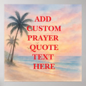 Create Your Own Custom Quote  Prayer  Poster (Vorne)