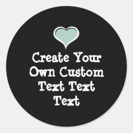 Create your own custom text runder aufkleber