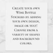 Create Your Own Custom Wine Bottle Labels Weinetikett (Einzelnes Label)
