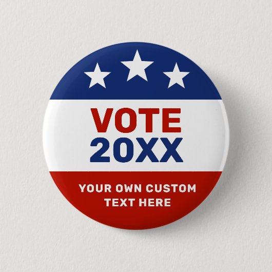 Create Your Own Election Campaign Red and Blue  Button (Vorderseite)