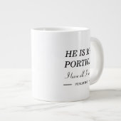 Create Your Own | He Is My Portion | Christian Jumbo-Tasse (Vorderseite Rechts)