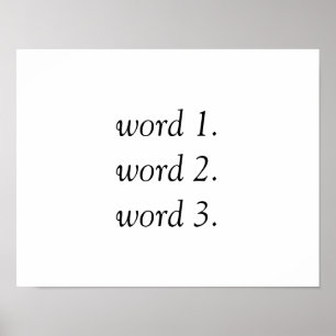 Create your own inspirational text in three words poster