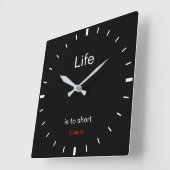 Create Your Own | Life is to short Live It | Quadratische Wanduhr (Winkel)