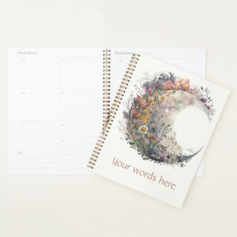 Create Your Own Misty Spring Floral Crescent Moon Planer
