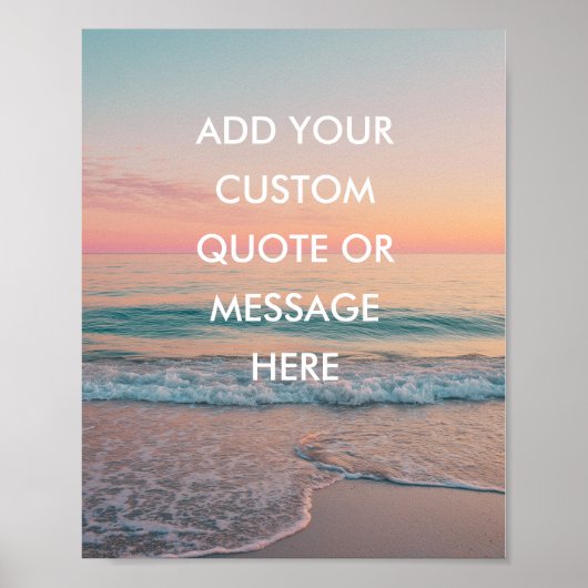 Create Your Own Motivational Quote - Pastel Sunset Poster (Vorne)