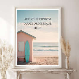 Create Your Own Motivational Quote - Retro Surf Poster